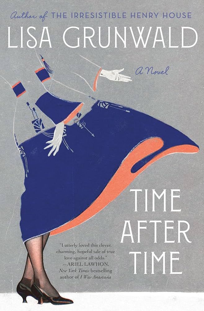 cover of Time After Time Lisa Grunwald