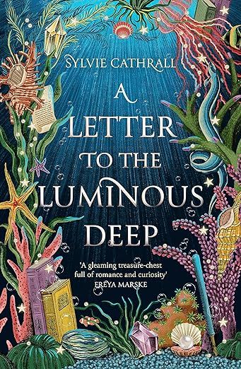 A Letter to the Luminous Deep