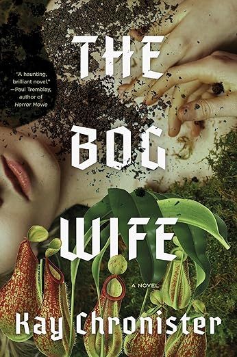 Cover of The Bog Wife by Kay Chronister