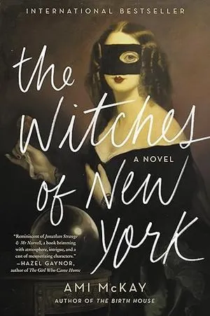 The Witches of New York Ami McKay book cover