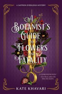 A Botanist's Guide to Flowers and Fatality