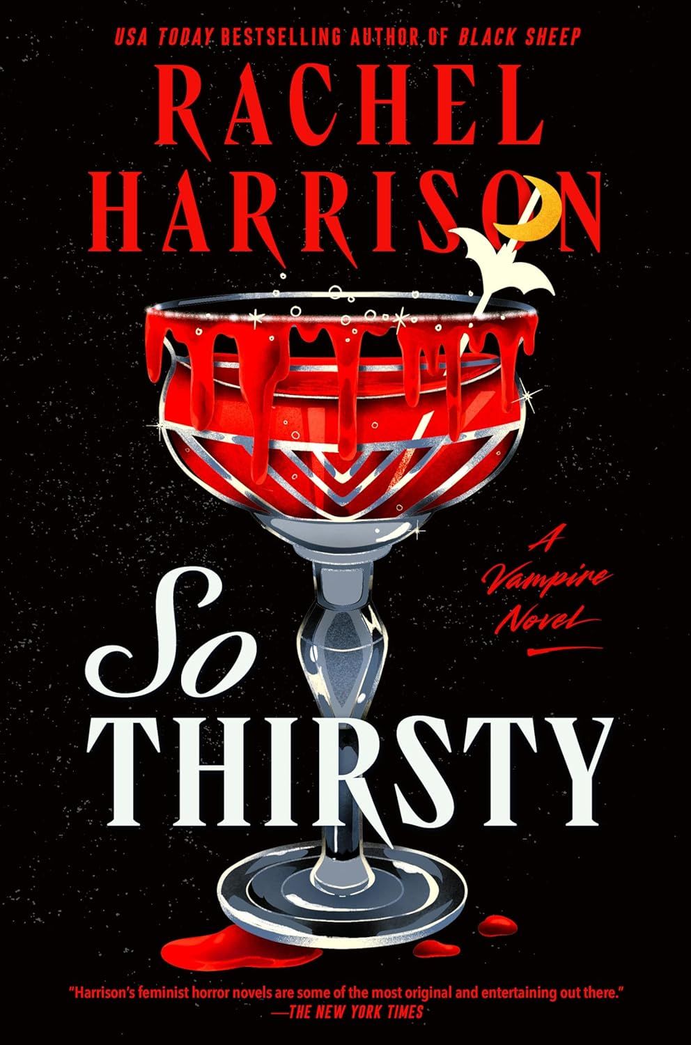 cover of So Thirsty by Rachel Harrison