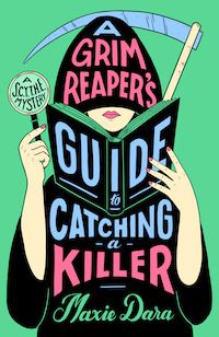 cover image for A Grim Reaper's Guide to Catching a Killer