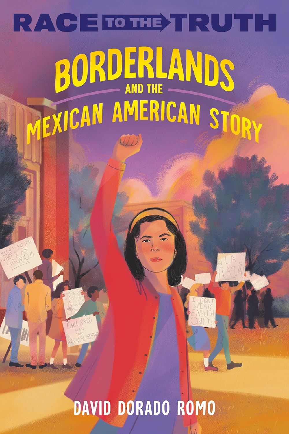 Cover of Borderlands and the Mexican American Story by David Dorado Romo