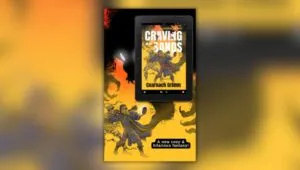 Comic cover of Craving of the Sands by Cearnach Grimm on an e-reader. Caption reads "A new cozy & hilarious fantasy!"