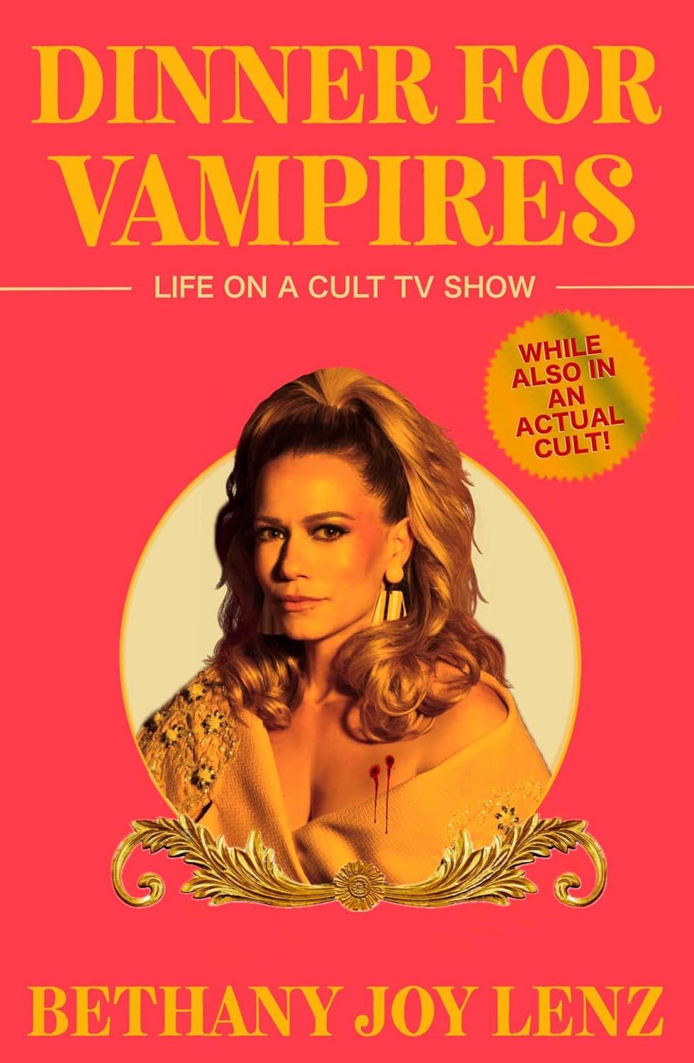 cover of Dinner for Vampires, by Bethany Joy Lenz