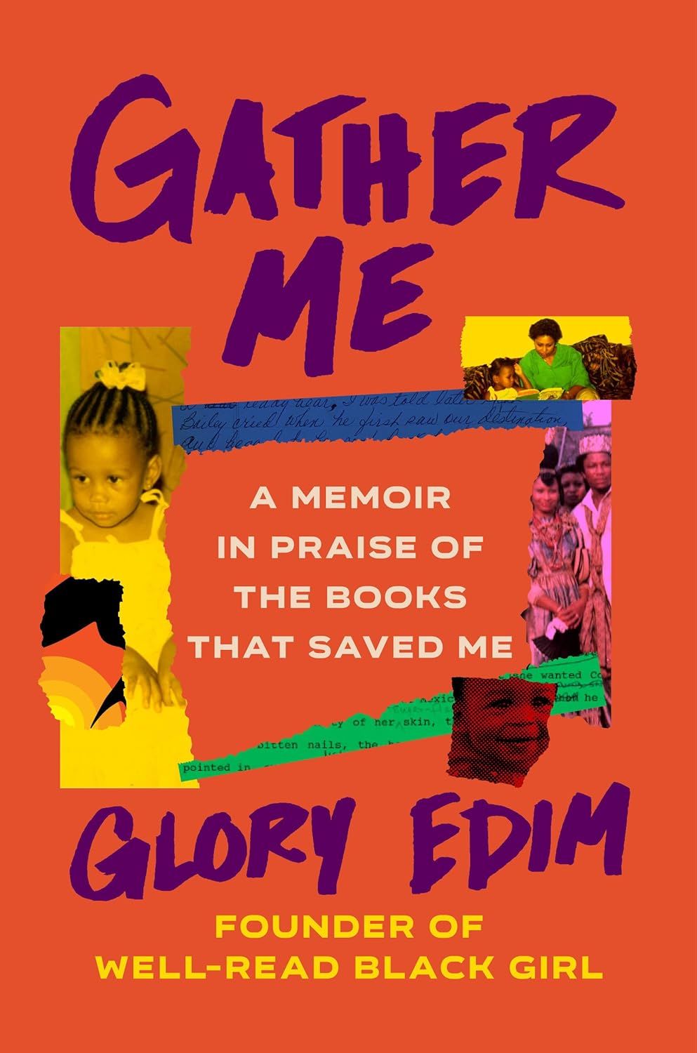 a graphic of the cover of Gather Me: A Memoir in Praise of the Books That Saved Me by Glory Edim