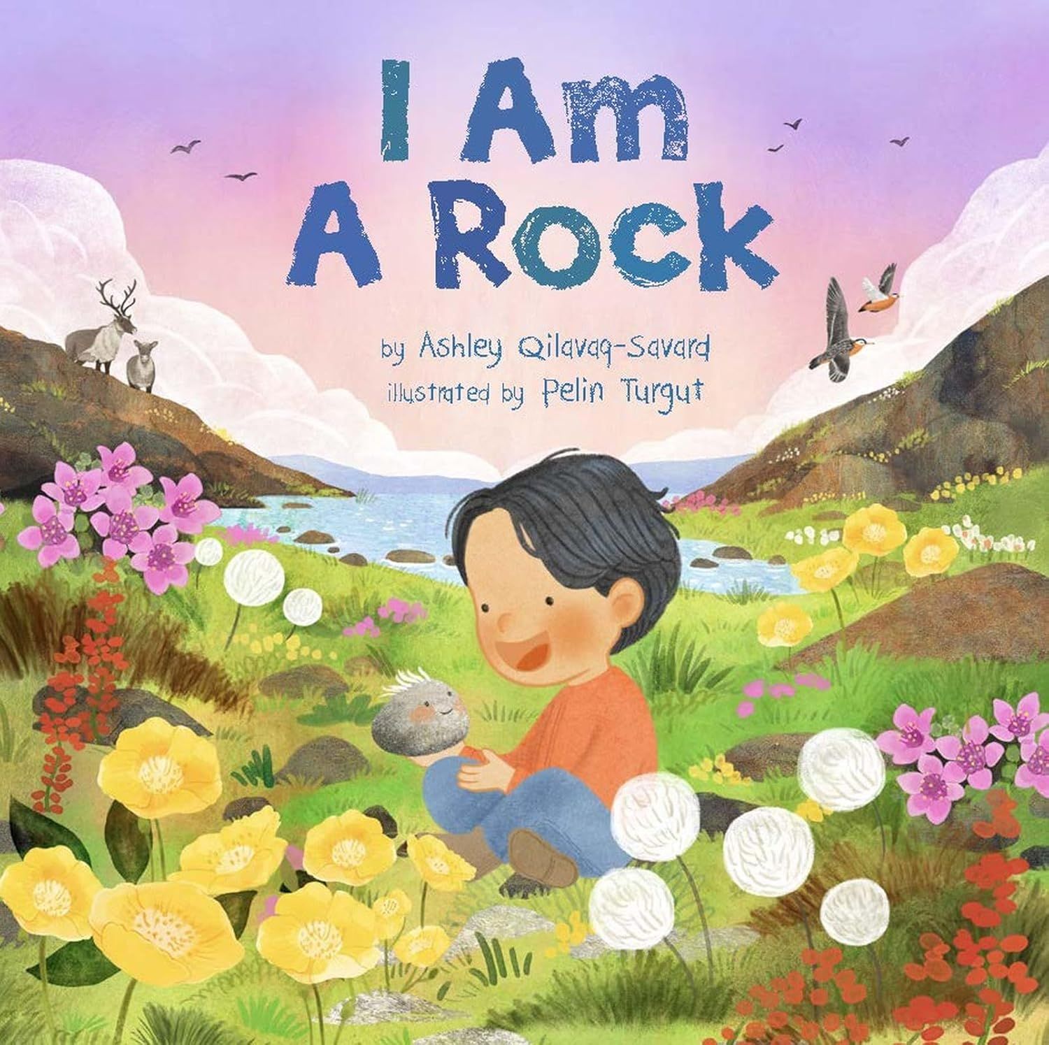 Cover of I Am a Rock by Ashley Qilavaq-Savard & Pelin Turgut