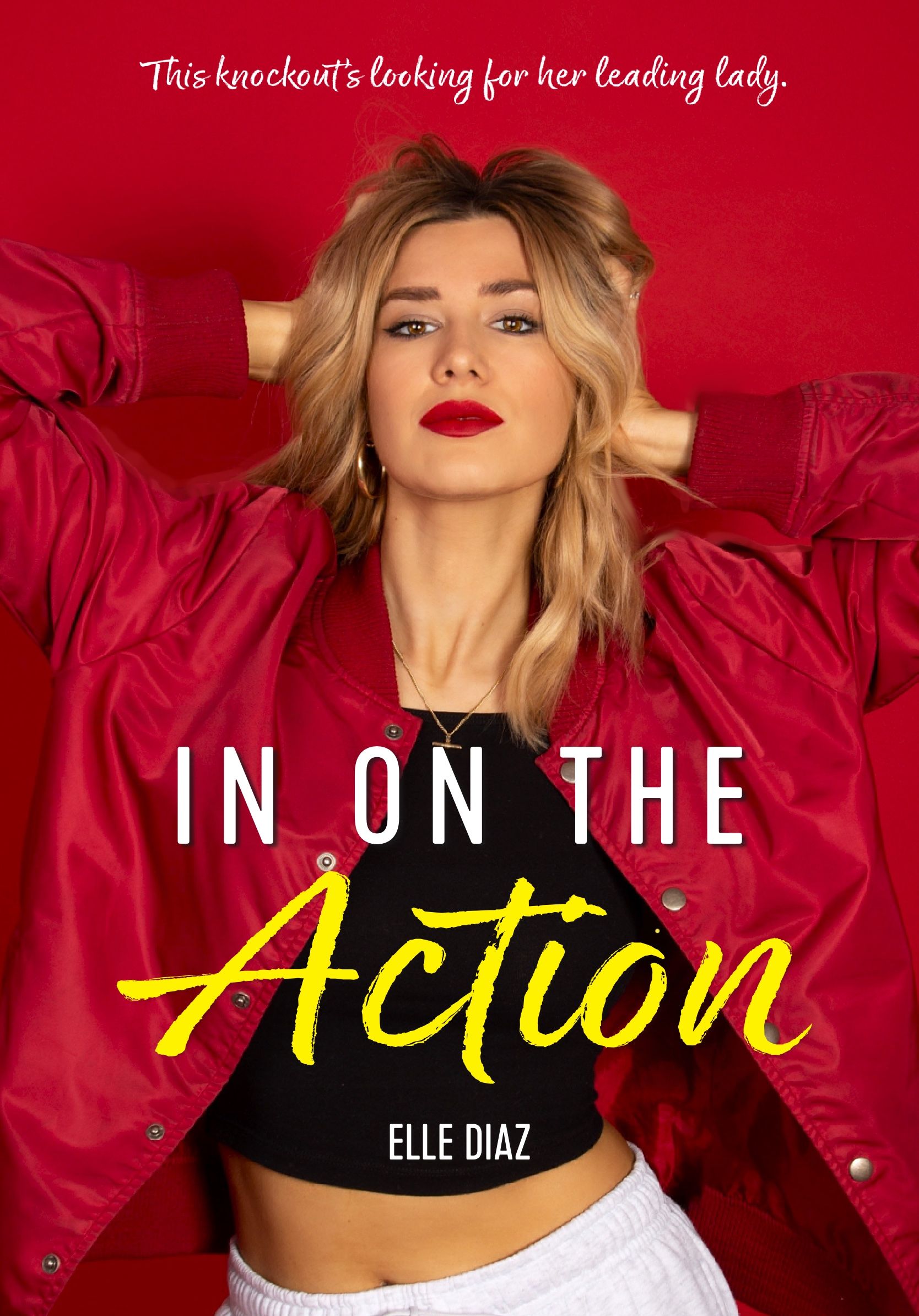 cover of In on the Action by Elle Diaz