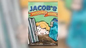 Book cover of Jacob's Missing Book by Sarah Hoffman, Illustrated by Chris Case