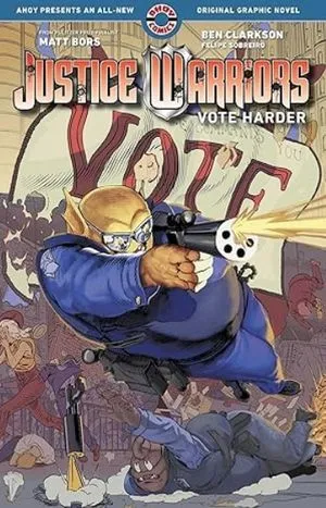 Justice Warriors Vote Harder cover