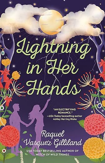 cover of Lightning in Her Hands by Raquel Vasquez Gillilland