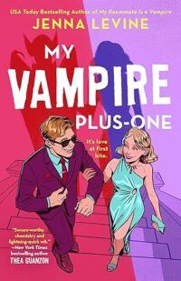 cover of My Vampire Plus-One