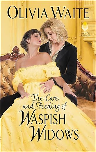 The Care and Feeding of Waspish Widows