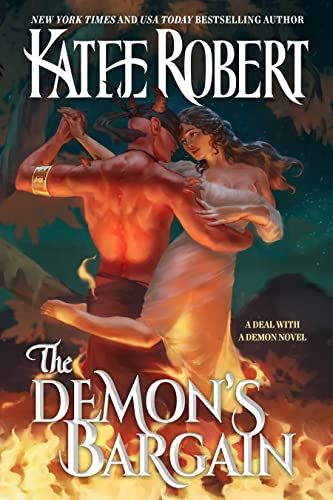 The Demon's Bargain by Katee Robert Book Cover