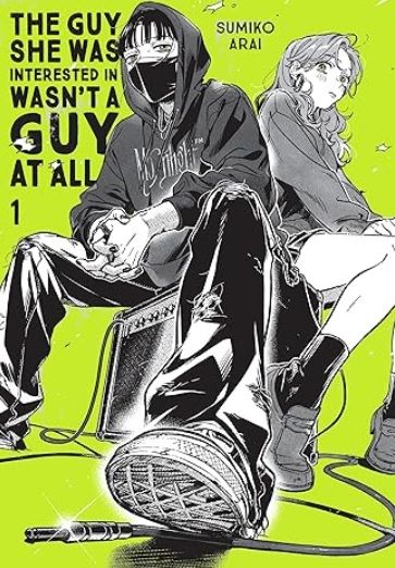 The Guy She Was Interested In Wasn't a Guy at All Vol 1 cover