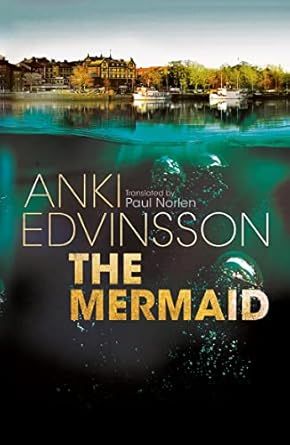 The Mermaid by Anki Edvinsson book cover