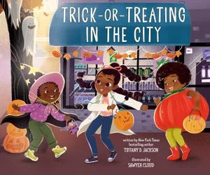 Cover of Trick-or-Treating in the City by Tiffany D. Jackson & Sawyer Cloud