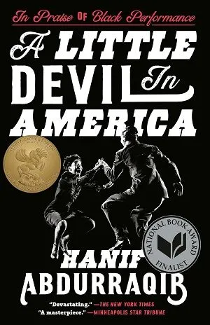 Book cover of A Little Devil in America: In Praise of Black Performance by Hanif Abdurraqib
