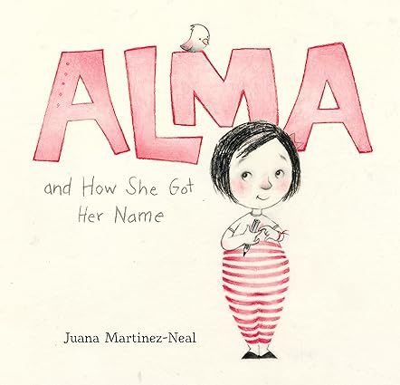 Alma and How She Got Her Name