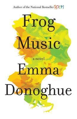 Frog Music book cover