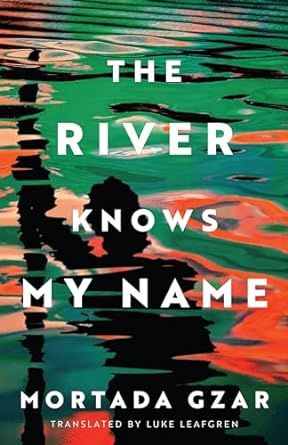 The River Knows My Name book cover