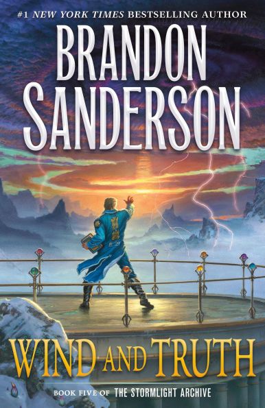 cover of  Wind and Truth (Stormlight Archive Series #5) by Brandon Sanderson