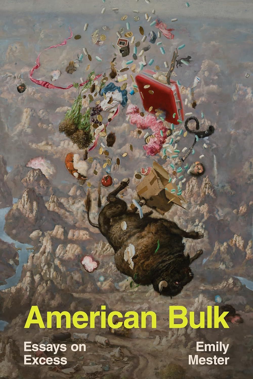 a graphic of the cover of American Bulk: Essays on Excess by Emily Mester