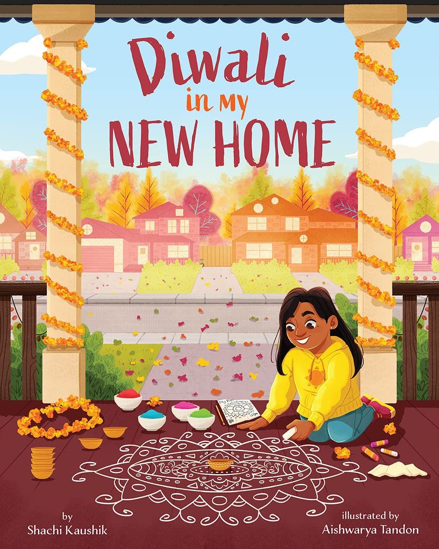 Cover of Diwali in My New Home by Shachi Kaushik & Aishwarya Tandon