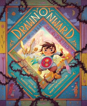 Book cover of Drawn Onward by Daniel Nayeri, Illustrated by Matt Rockefeller