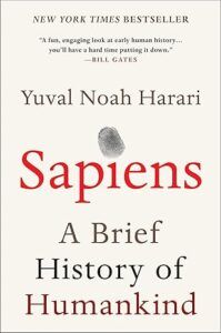 Sapiens: A Brief History of Humankind