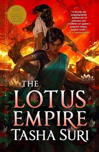 The Lotus Empire by Tasha Suri e1729489122114.jpg.optimal