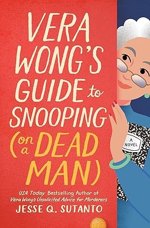 Vera Wongs Guide to Snooping on a Dead Man.jpg.optimal