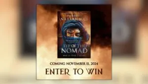 Book cover of Eye of the Nomad by Umberto Nardolicci. Underneath, caption reads "Coming November 11, 2024. Enter to Win