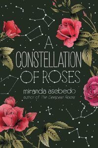 A Constellation of Roses