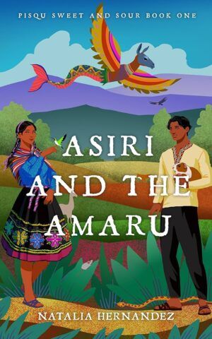 Cover of Asiri and the Amaru mythromantasy