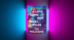 cover of A Love Song for Ricki Wilde by Tia Williams