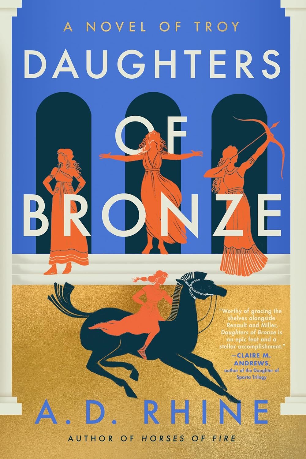 cover of  Daughters of Bronze: A Novel of Troy by A. D. Rhine