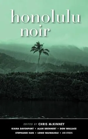 cover of Honolulu Noir, edited by Chris McKinney