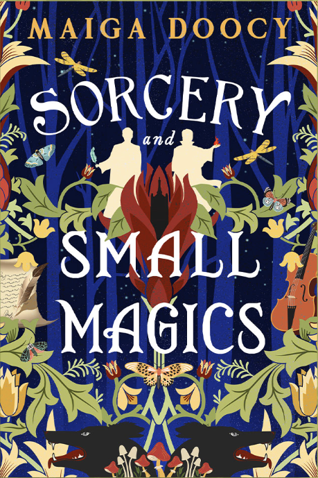 Sorcery and Small Magics by Maiga Doocy Book Cover