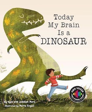 cover image for Today My Brain Is a Dinosaur