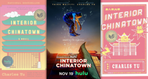 Interior Chinatown book covers and poster