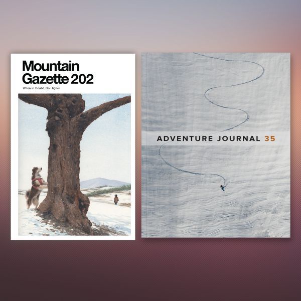  one for Mountain Gazette and one for Adventure Journal