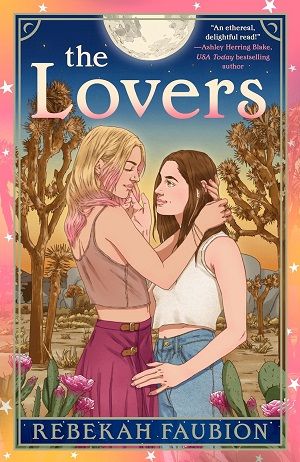 Book cover of The Lovers by Rebekah Faubion