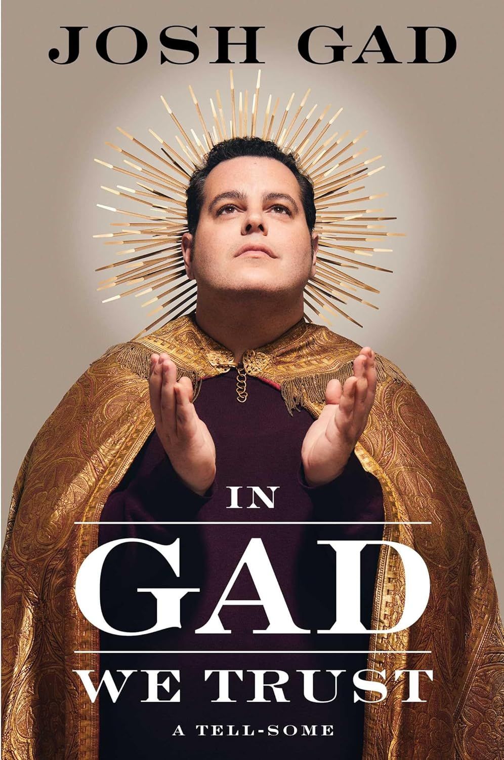 a graphic of the cover of In Gad We Trust: A Tell-Some