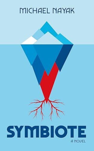 cover of Symbiote by Michael Nayak; illustration of an iceberg with bloody roots