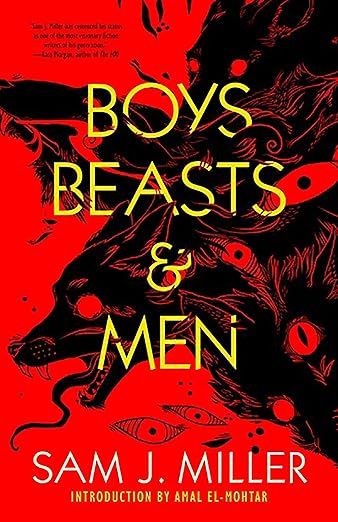 Boys, Beasts, & Men