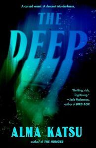 cover of The Deep by Alma Katsu