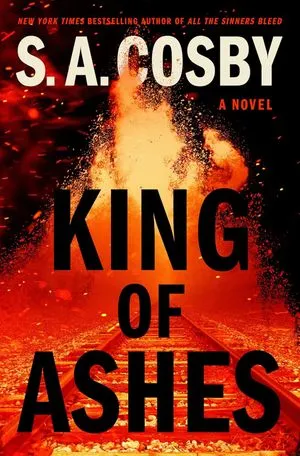 cover of King of Ashes by S. A. Cosby
