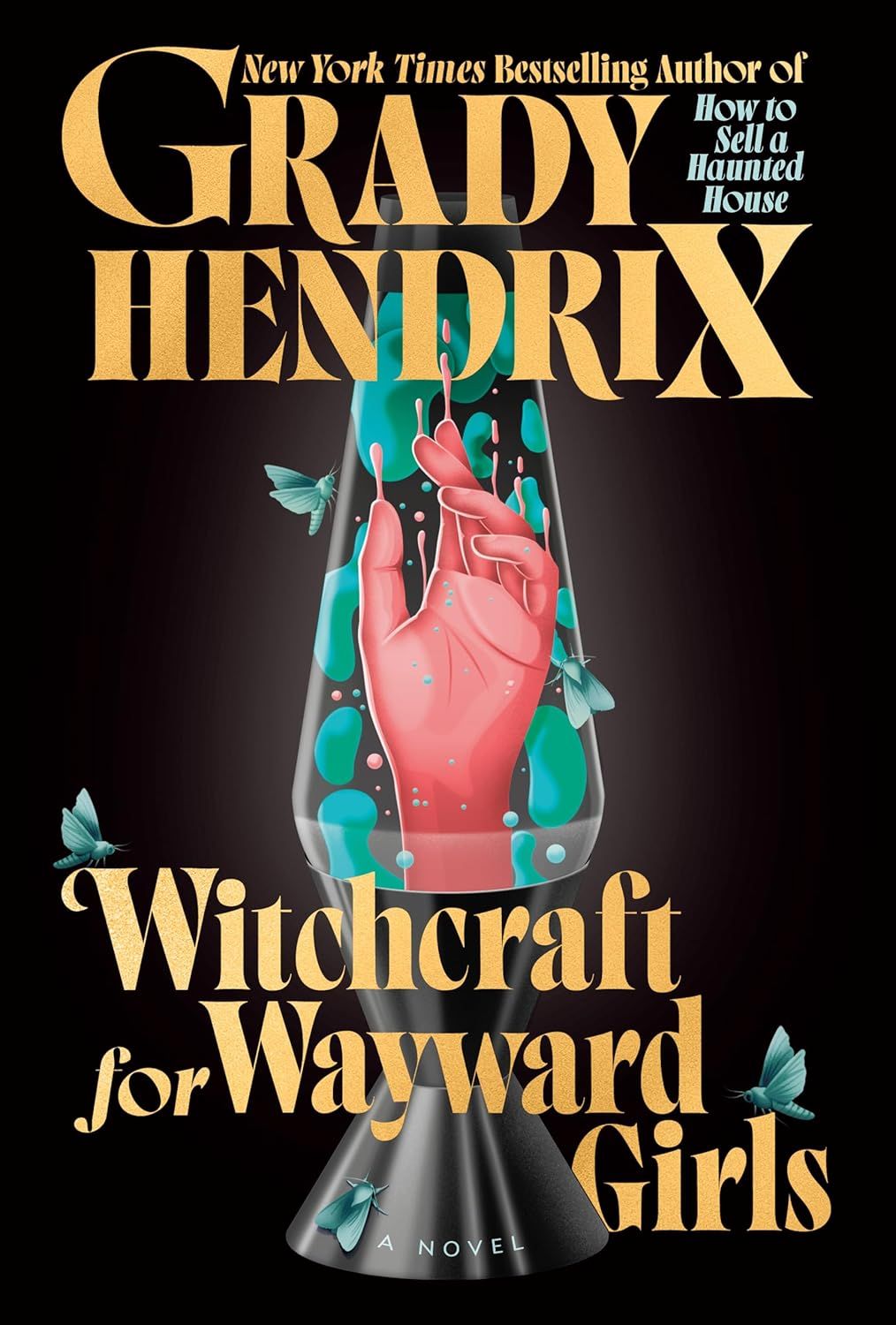 cover of Witchcraft for Wayward Girls by Grady Hendrix